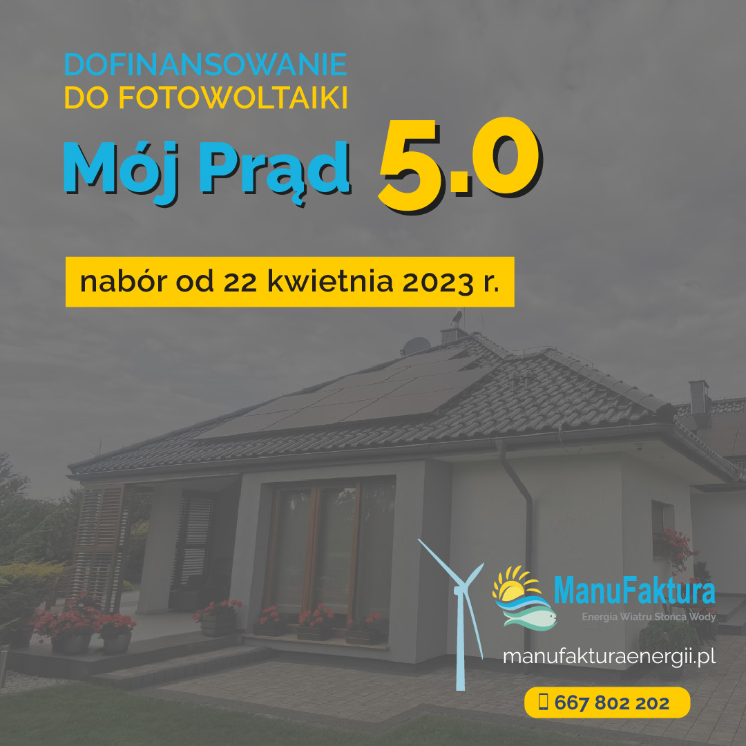 Program Mój Prąd 5 0 2023 r Manufaktura Energii