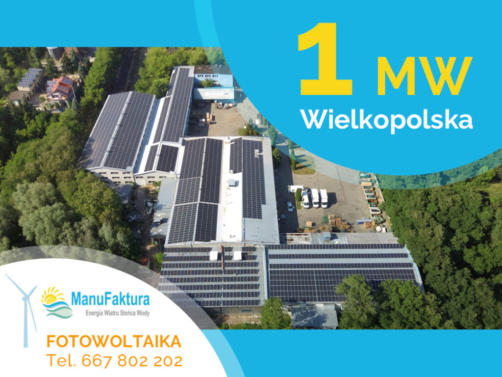 Fotowoltaika o mocy 1 MW dla zakładu produkcyjnego w Wielkopolsce